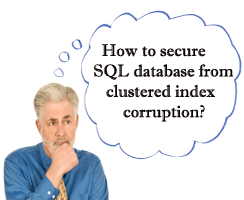 clustered index corruption